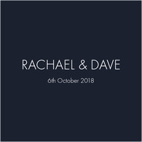 RACHAEL & DAVE'S WEDDING